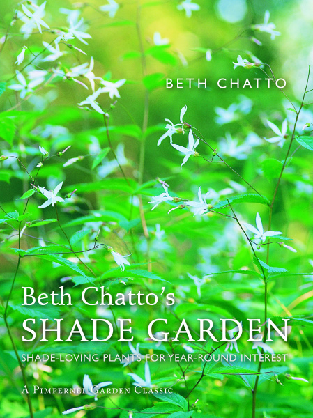 Beth Chatto&#039;s Shade Garden